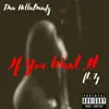 Dan Hellabandz - If You Want It (feat. Ty) - Single